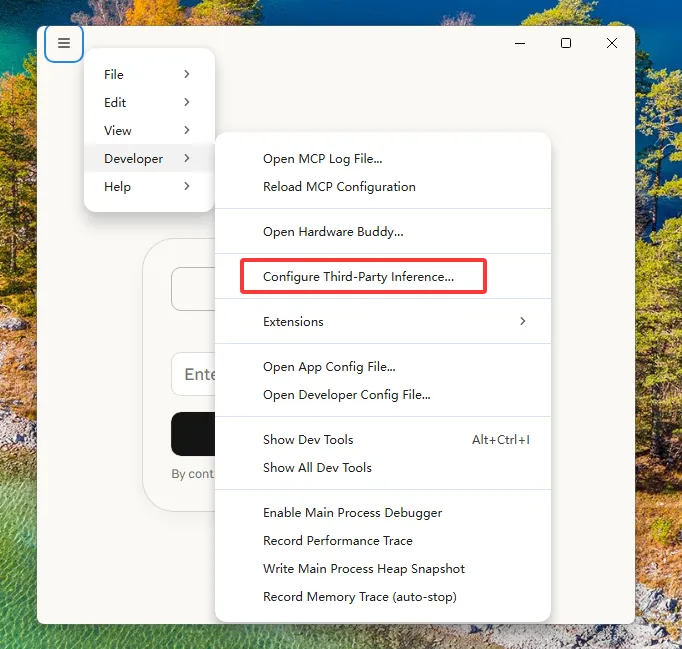 Windows：Developer → Configure Third-Party Inference
